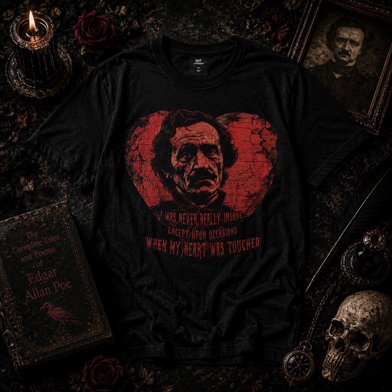 I was never really insane...Quote by Edgar Allan Poe